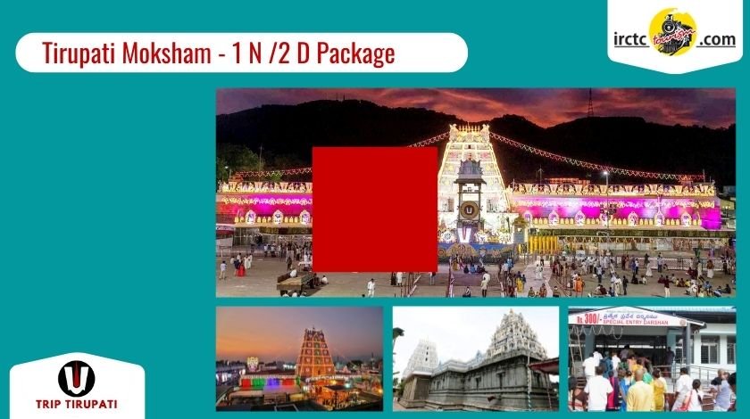 Irctc Tourism Tirumala Darshan Package From Tirupati Trip Tirupati One Stop For Tirumala 7419